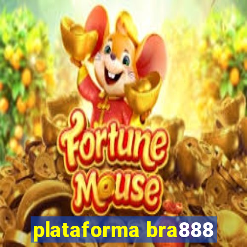 plataforma bra888